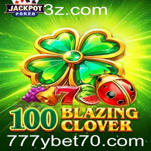 Descubra o Mundo Fascinante de 100BlazingClover