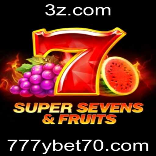 Explore o Mundo Emocionante de 7SuperSevensFruits no 777y.bet