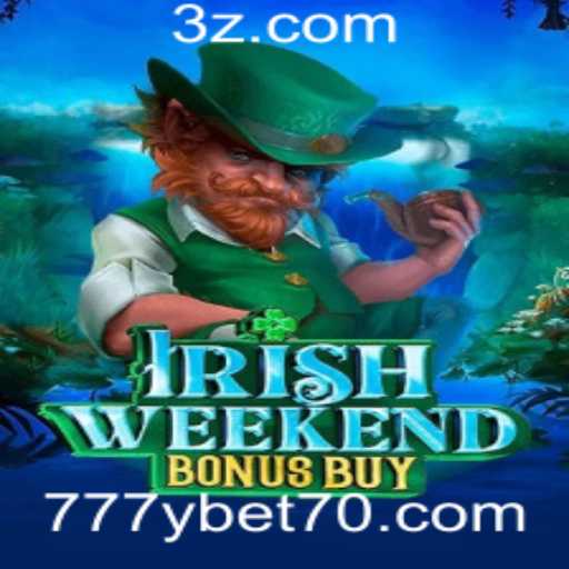 Descubra o Mundo Empolgante de IrishWeekendBonusBuy em 777y.bet